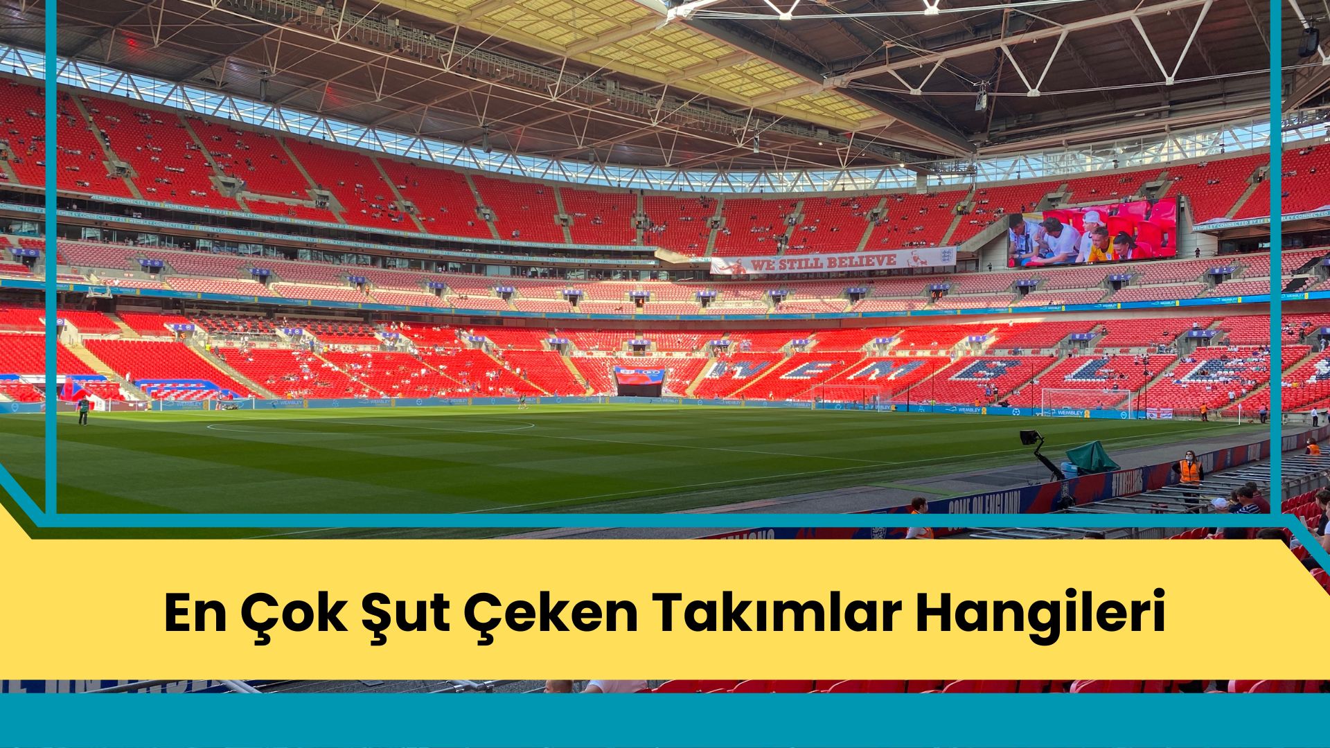 En Çok Şut Çeken Takımlar Hangileri
